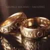 George Michael - Amazing - Single